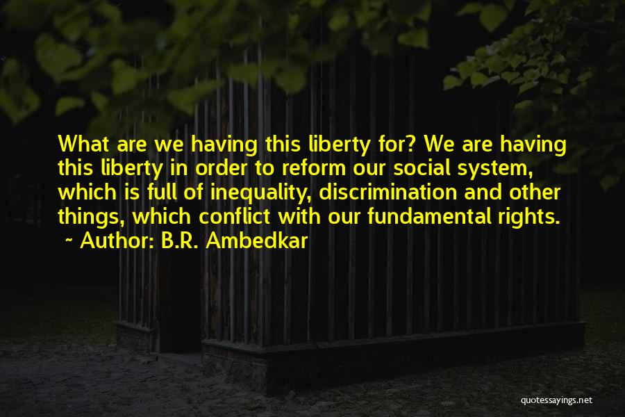 Fundamental Rights Quotes By B.R. Ambedkar