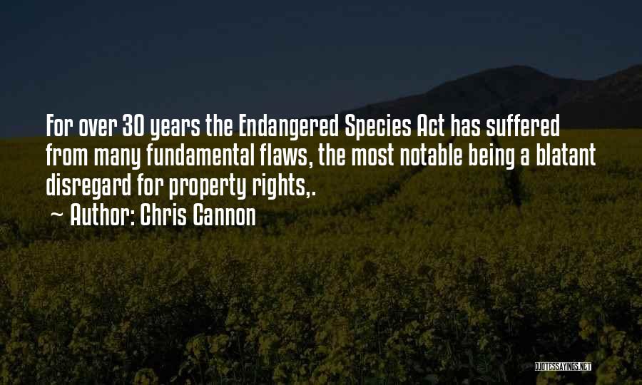 Fundamental Rights Quotes By Chris Cannon