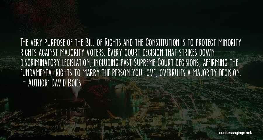 Fundamental Rights Quotes By David Boies