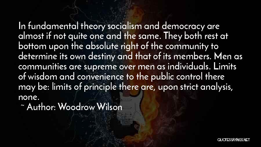 Fundamental Rights Quotes By Woodrow Wilson