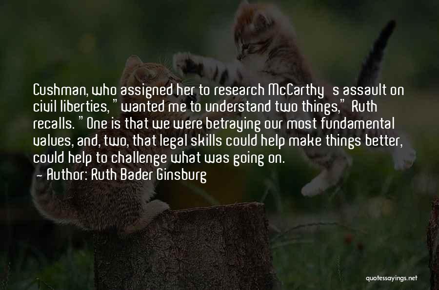 Fundamental Skills Quotes By Ruth Bader Ginsburg