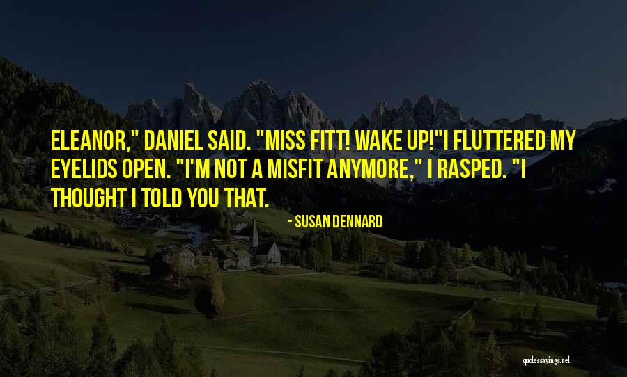 Fundamentalismus Co Quotes By Susan Dennard Fundamentalismus Co Quotes By Susan Dennard