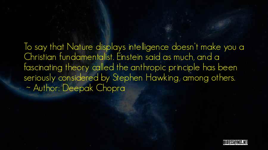Fundamentalist Christian Quotes By Deepak Chopra