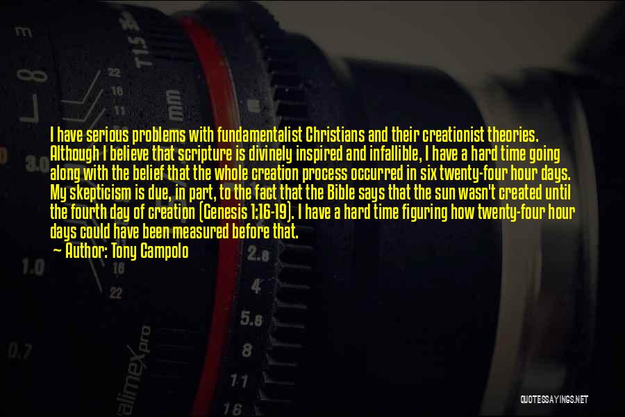 Fundamentalist Christian Quotes By Tony Campolo