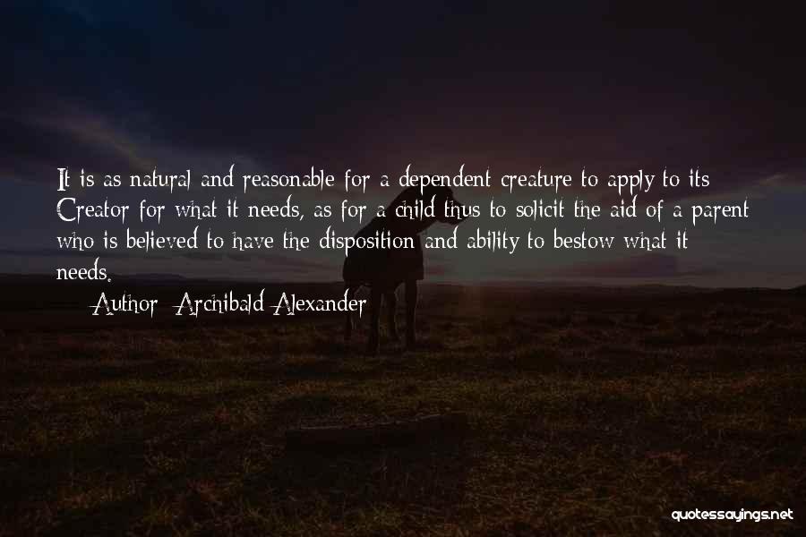 Fundamentalists Believed Quotes By Archibald Alexander