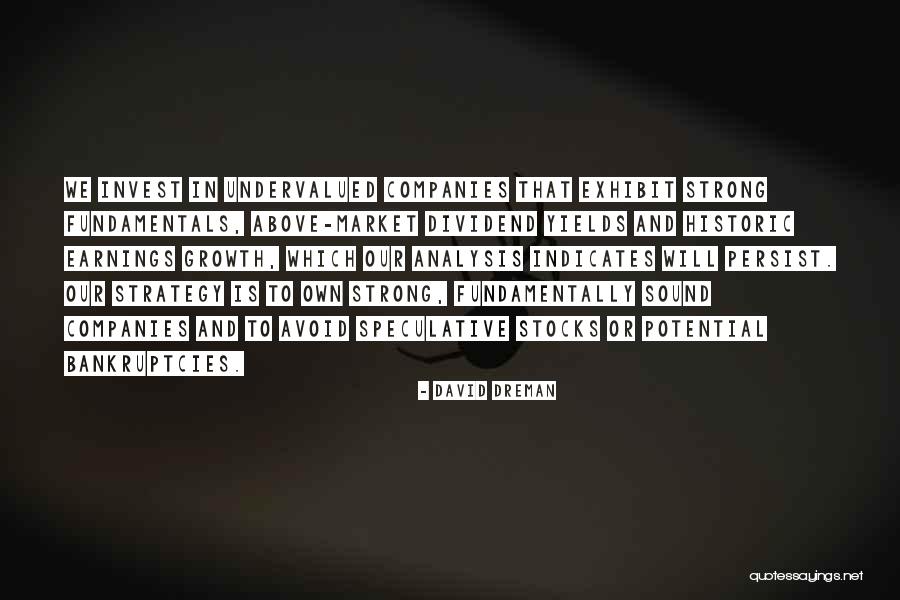 Fundamentally Sound Quotes By David Dreman Fundamentally Sound Quotes By David Dreman