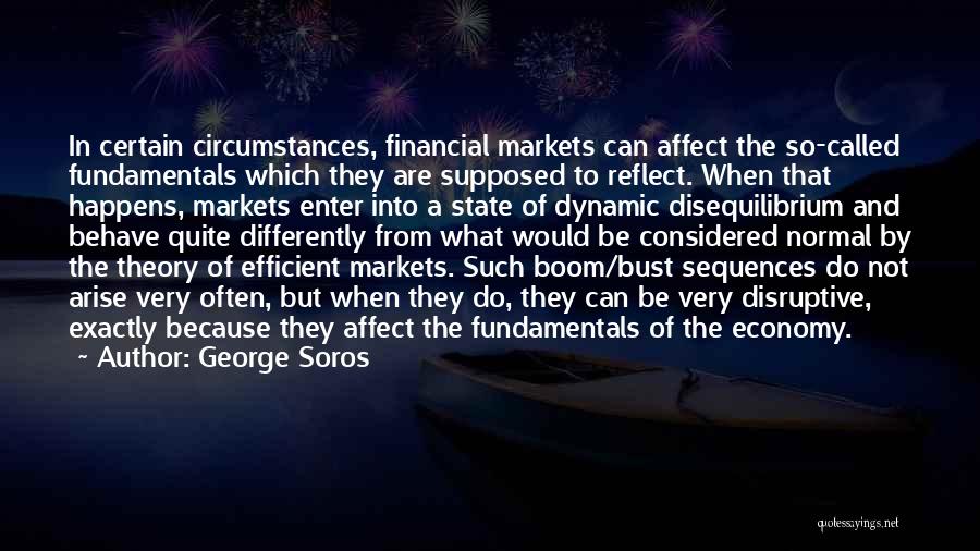 Fundamentals Quotes By George Soros
