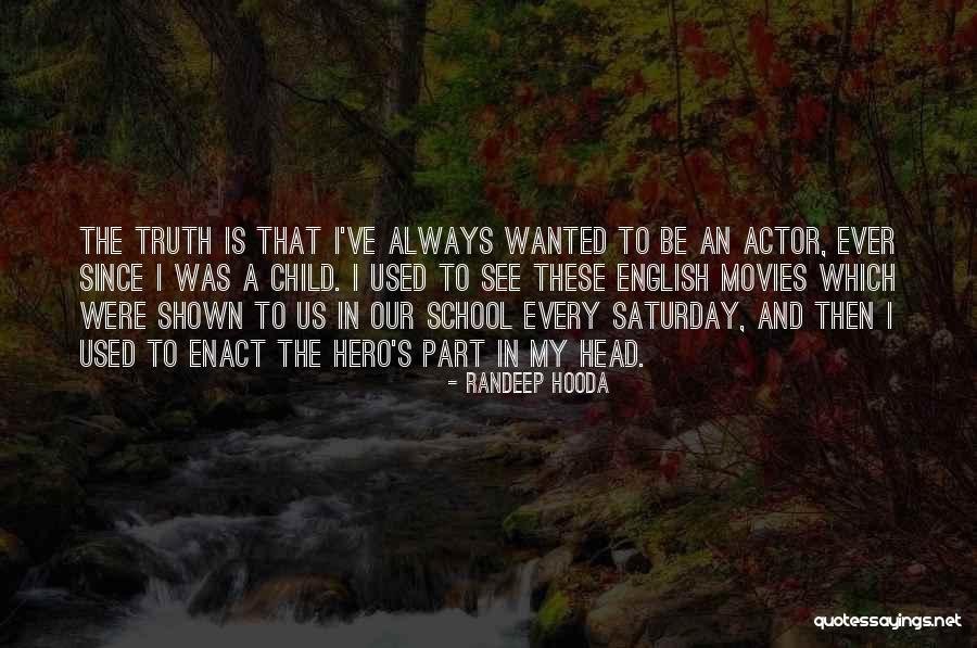 Fundao Es Quotes By Randeep Hooda Fundao Es Quotes By Randeep Hooda