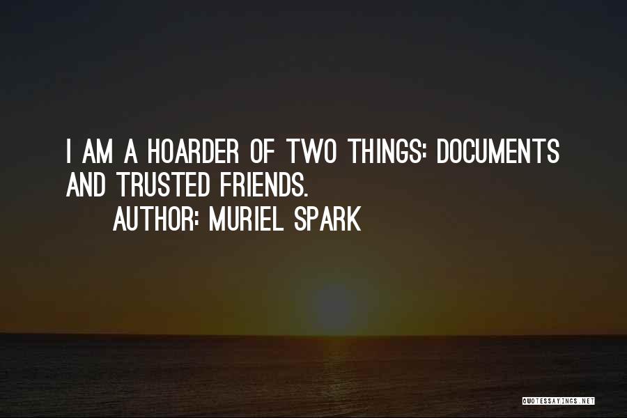 Funded Mandates Quotes By Muriel Spark