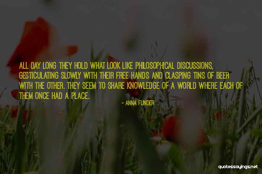 Funder Quotes By Anna Funder Funder Quotes By Anna Funder