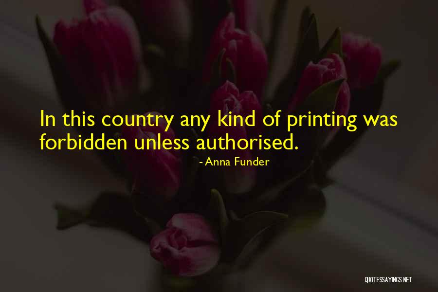 Funder Quotes By Anna Funder Funder Quotes By Anna Funder