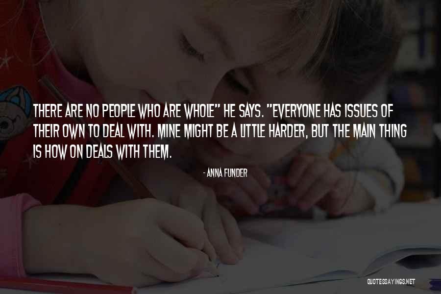 Funder Quotes By Anna Funder Funder Quotes By Anna Funder