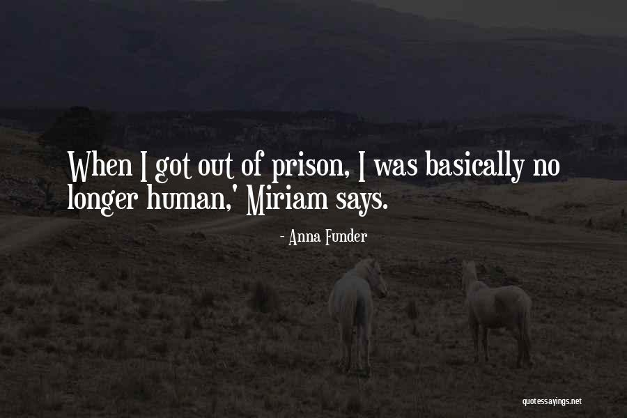 Funder Quotes By Anna Funder Funder Quotes By Anna Funder