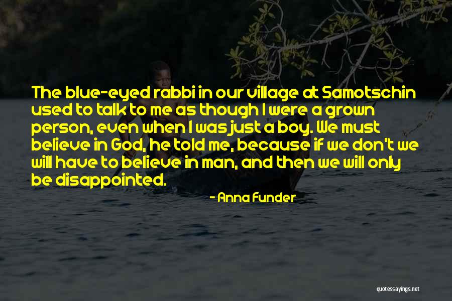 Funder Quotes By Anna Funder Funder Quotes By Anna Funder
