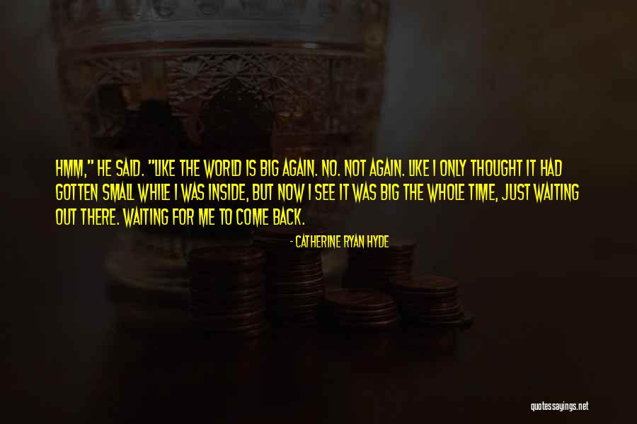 Funderburg Bend Quotes By Catherine Ryan Hyde Funderburg Bend Quotes By Catherine Ryan Hyde