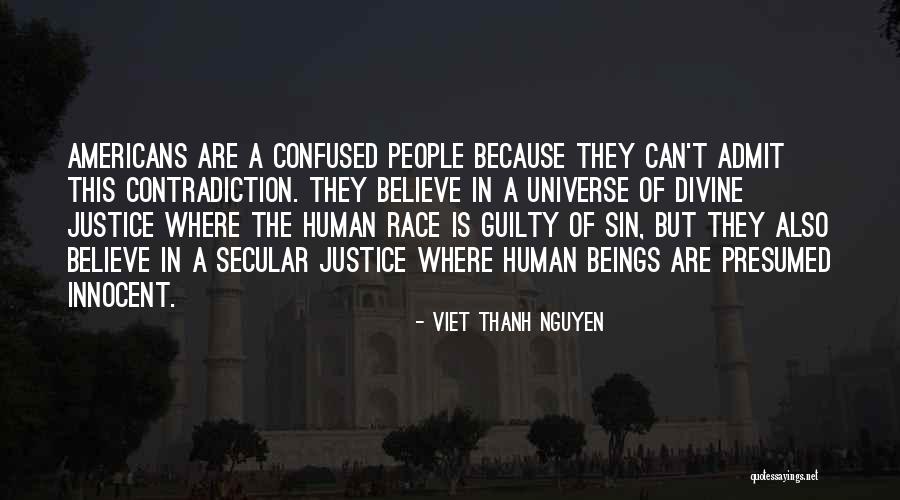 Funderburg Corner Quotes By Viet Thanh Nguyen Funderburg Corner Quotes By Viet Thanh Nguyen