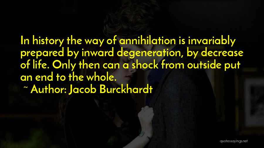 Fundir Definicion Quotes By Jacob Burckhardt