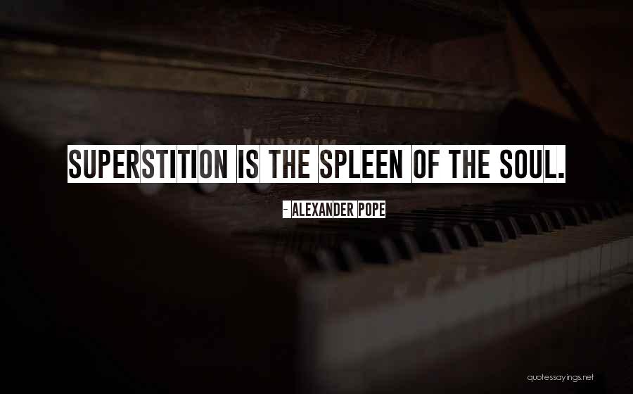 Fundita Quotes By Alexander Pope Fundita Quotes By Alexander Pope