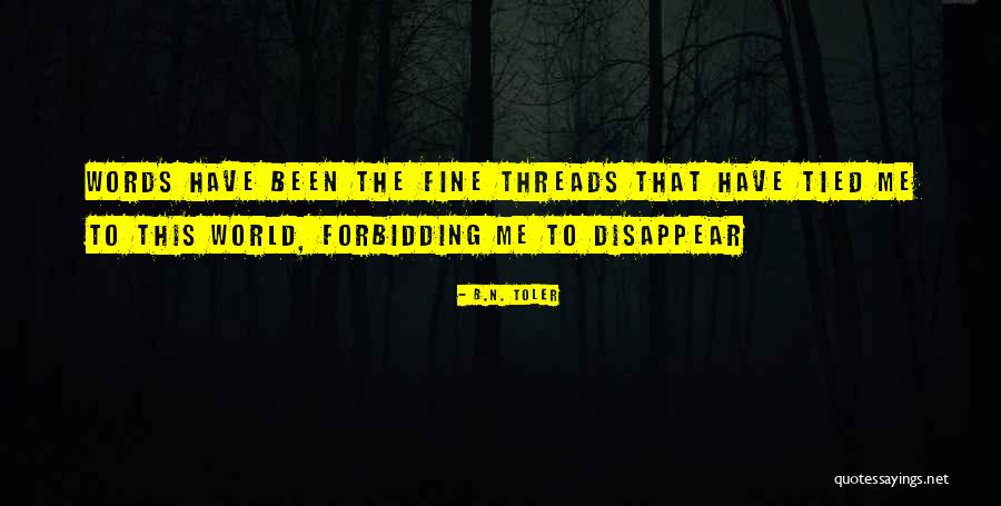 Fundoscopic Exam Quotes By B.N. Toler Fundoscopic Exam Quotes By B.N. Toler