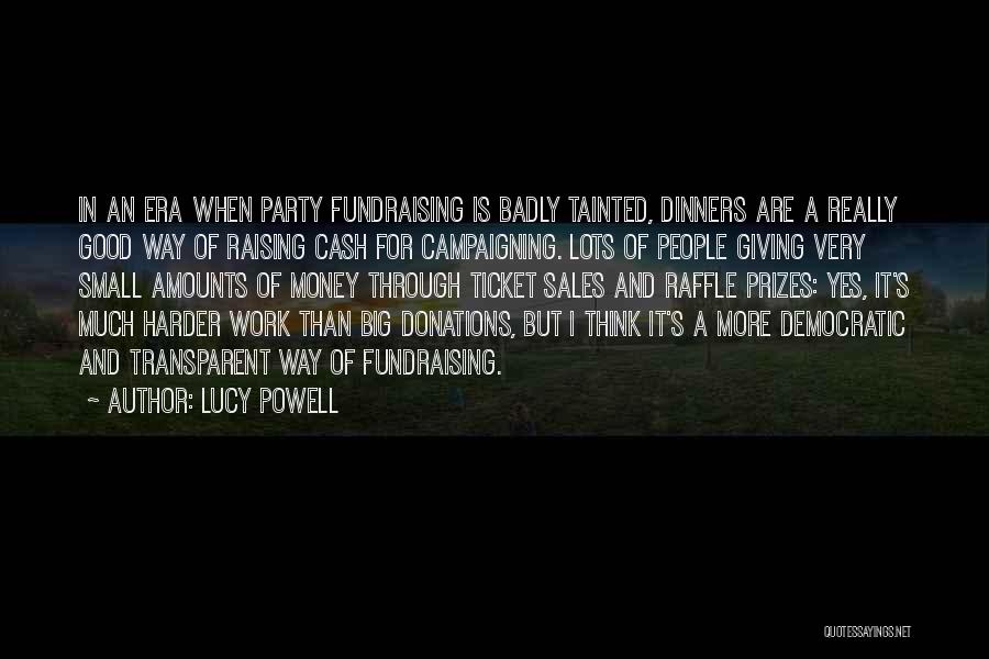 Fundraising Quotes By Lucy Powell
