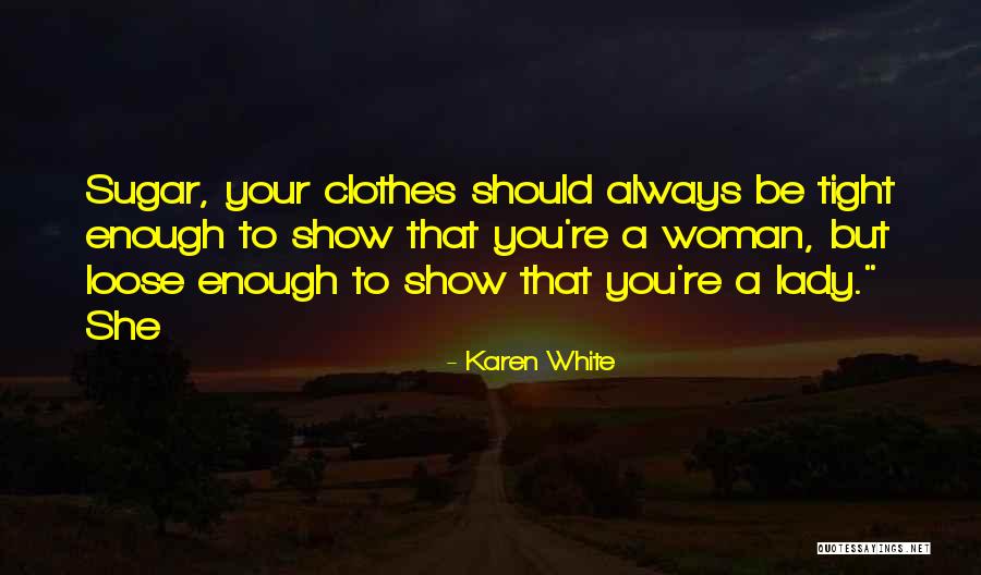 Funduk Oreh Quotes By Karen White Funduk Oreh Quotes By Karen White