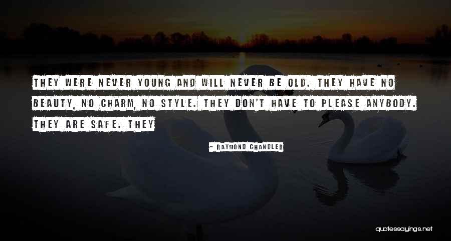 Funduka Quotes By Raymond Chandler Funduka Quotes By Raymond Chandler