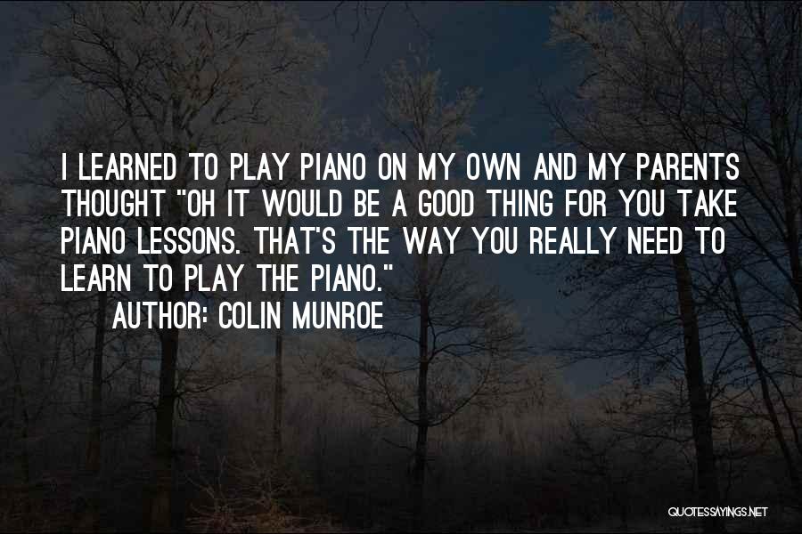 Fundukuwela Quotes By Colin Munroe