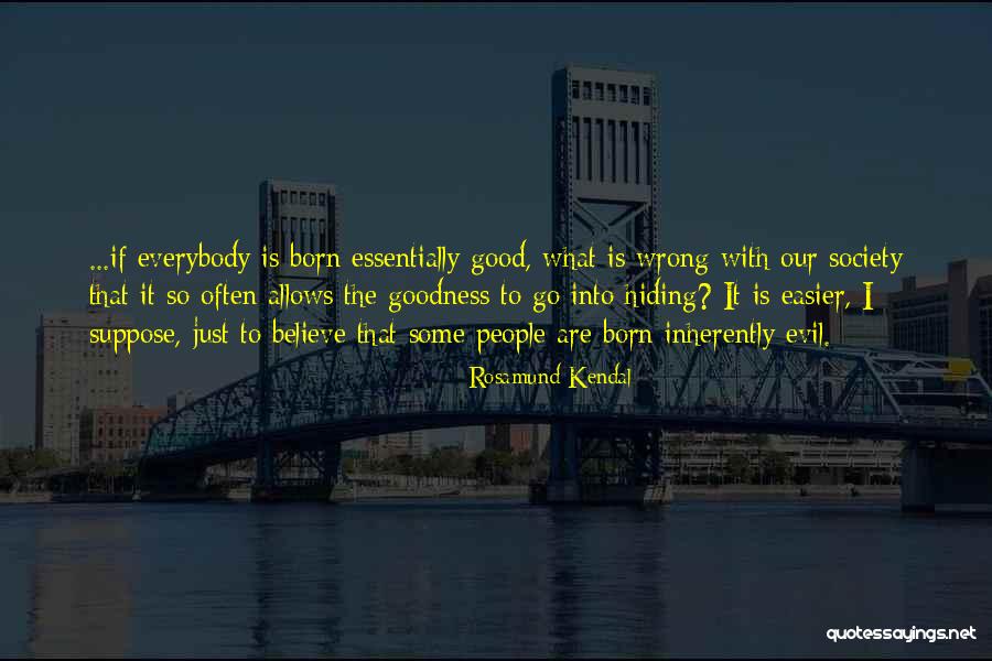 Funebres Quotes By Rosamund Kendal Funebres Quotes By Rosamund Kendal