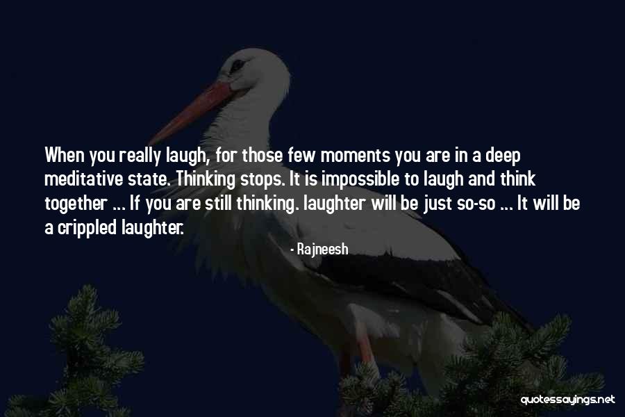 Funeraire Blais Quotes By Rajneesh Funeraire Blais Quotes By Rajneesh