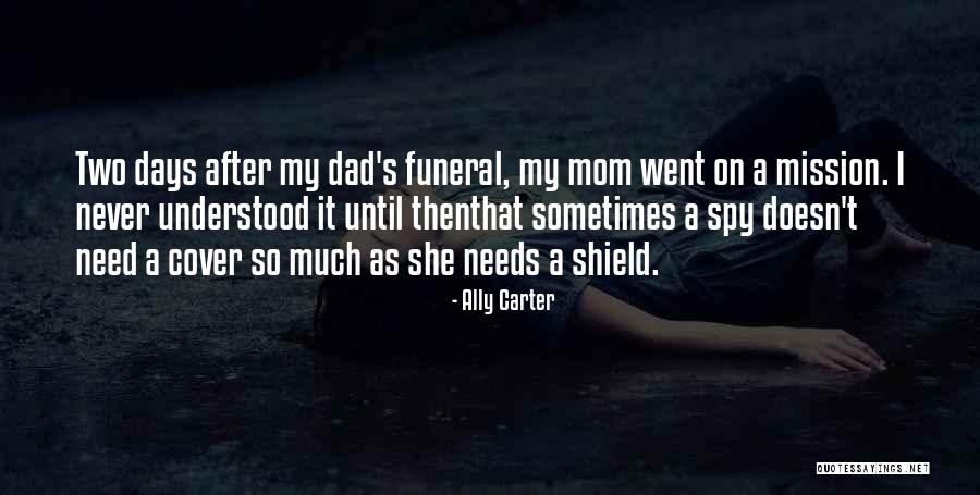 Funeral Cover Quotes By Ally Carter Funeral Cover Quotes By Ally Carter