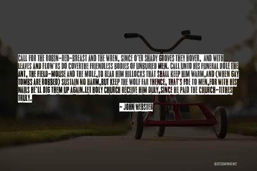 Funeral Cover Quotes By John Webster Funeral Cover Quotes By John Webster