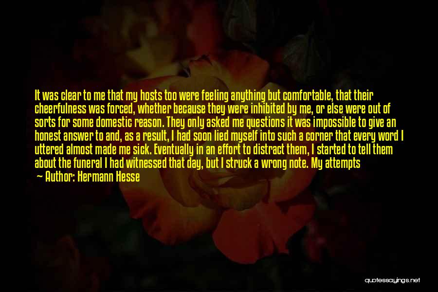 Funeral Day Quotes By Hermann Hesse