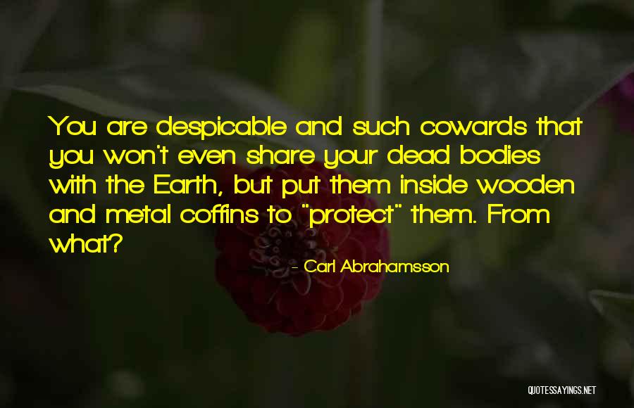 Funeral Death Quotes By Carl Abrahamsson Funeral Death Quotes By Carl Abrahamsson