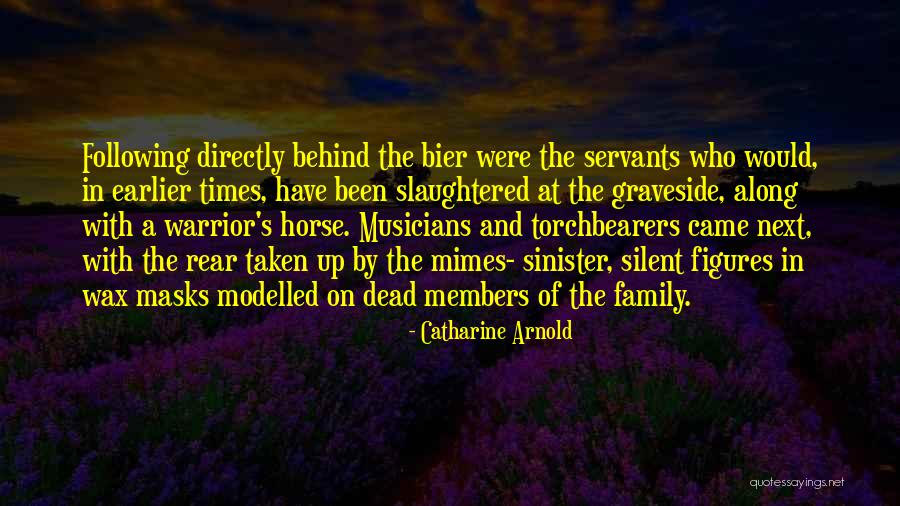 Funeral Death Quotes By Catharine Arnold Funeral Death Quotes By Catharine Arnold