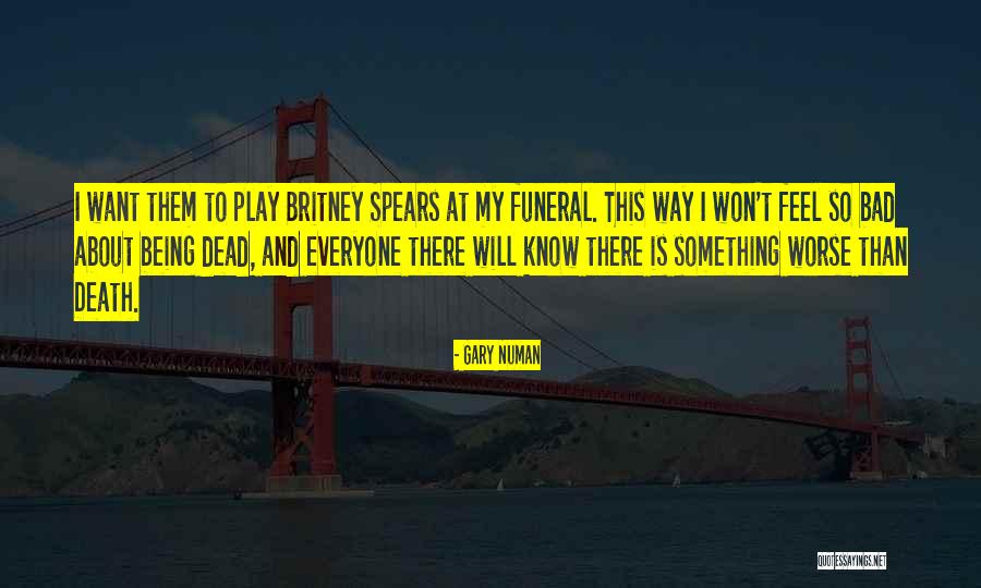 Funeral Death Quotes By Gary Numan Funeral Death Quotes By Gary Numan