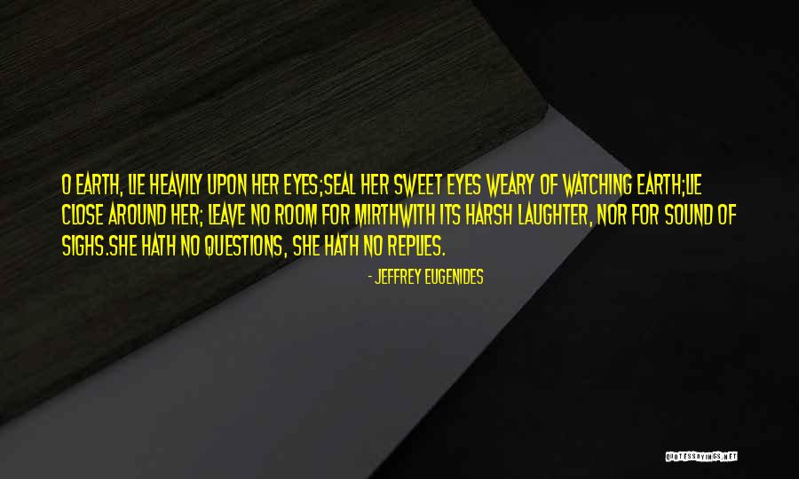 Funeral Death Quotes By Jeffrey Eugenides Funeral Death Quotes By Jeffrey Eugenides