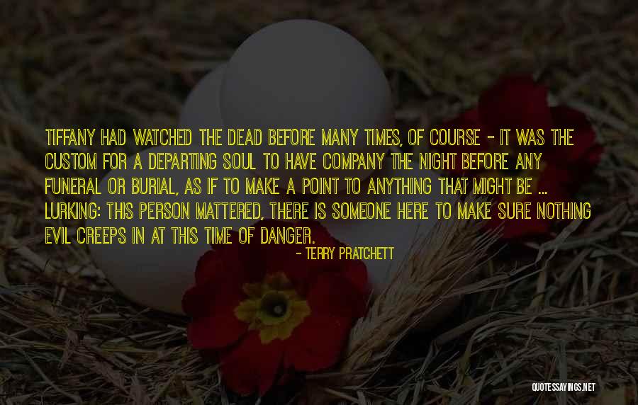 Funeral Death Quotes By Terry Pratchett Funeral Death Quotes By Terry Pratchett