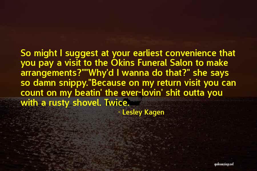 Funeral Humor Quotes By Lesley Kagen Funeral Humor Quotes By Lesley Kagen