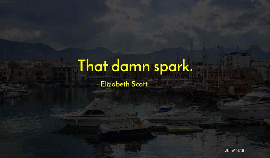 Funeral Pyre Cremation Quotes By Elizabeth Scott Funeral Pyre Cremation Quotes By Elizabeth Scott