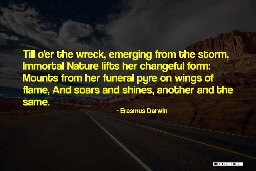 Funeral Pyre Quotes By Erasmus Darwin