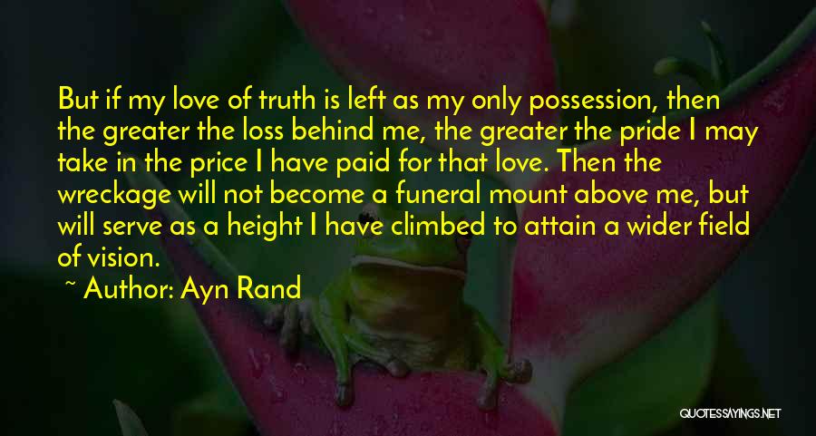 Funeral Quotes By Ayn Rand