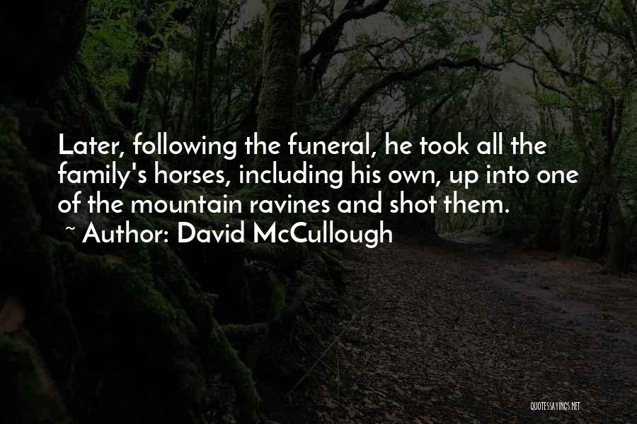 Funeral Quotes By David McCullough