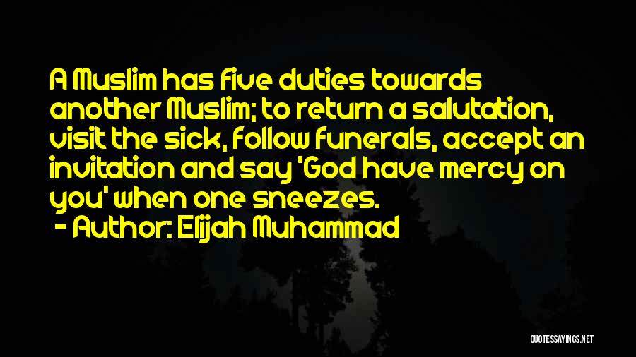 Funeral Quotes By Elijah Muhammad