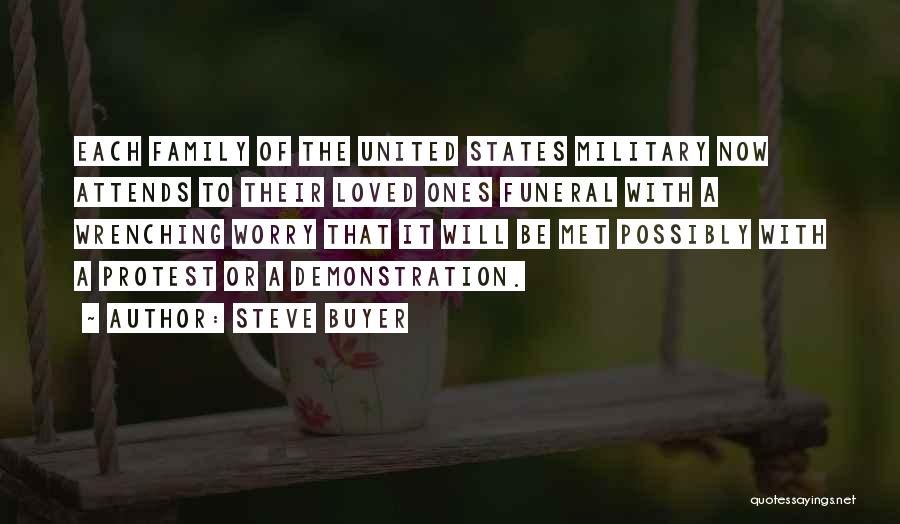 Funeral Quotes By Steve Buyer