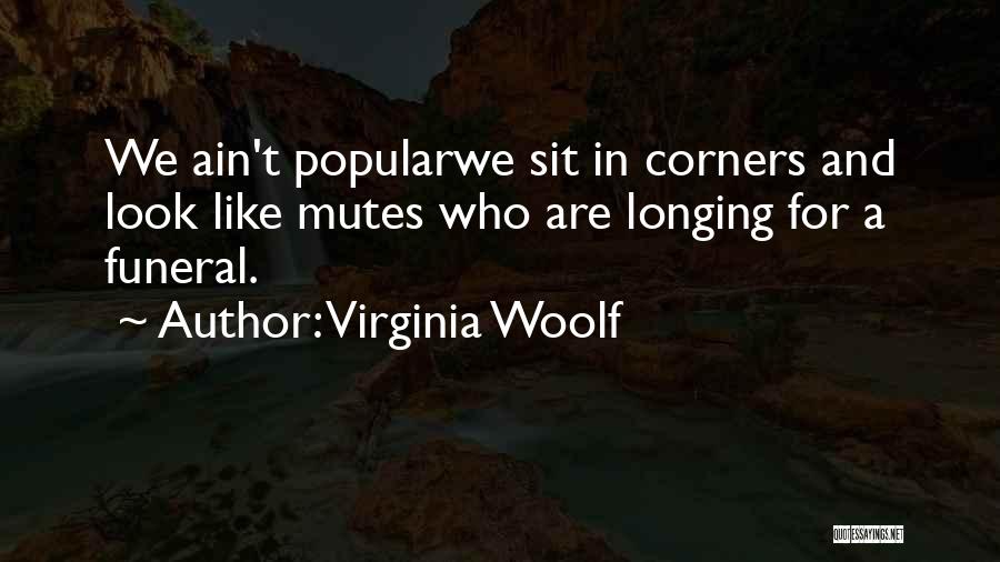 Funeral Quotes By Virginia Woolf