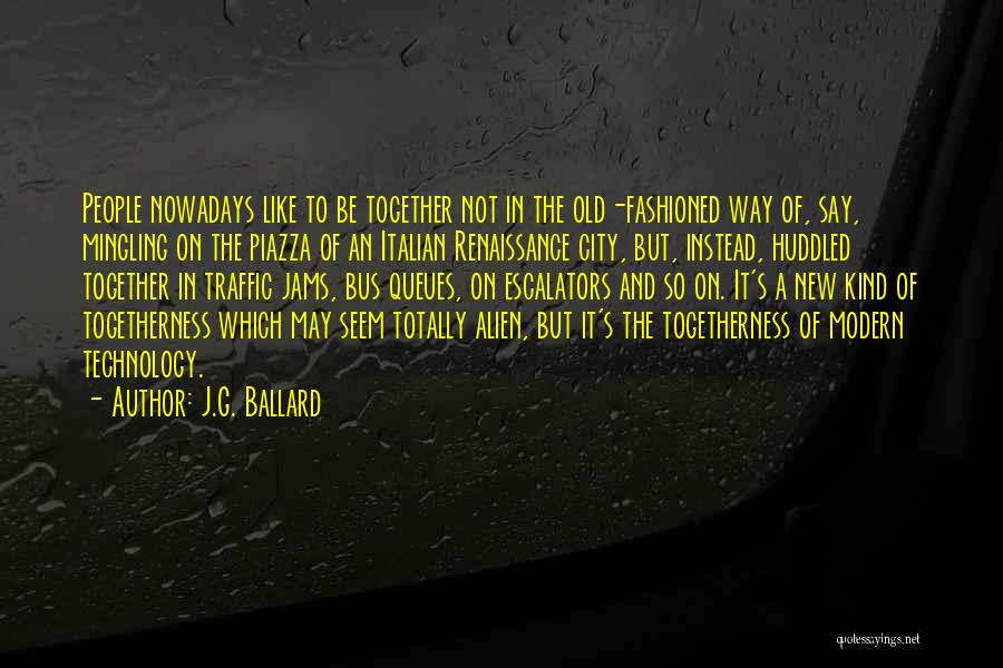 Funeral Service Talks Quotes By J.G. Ballard