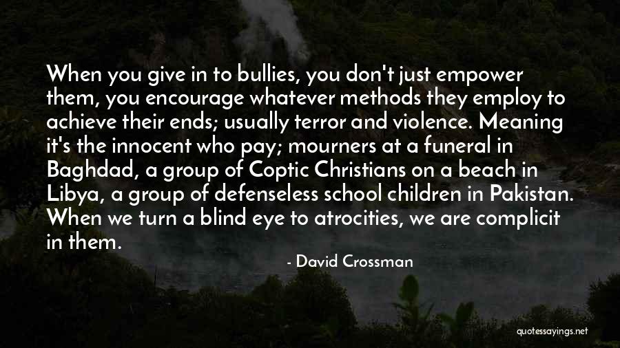 Funeral You Quotes By David Crossman Funeral You Quotes By David Crossman