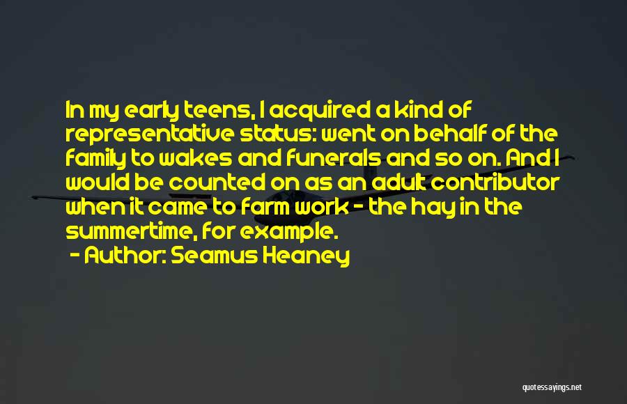 Funerals And Family Quotes By Seamus Heaney