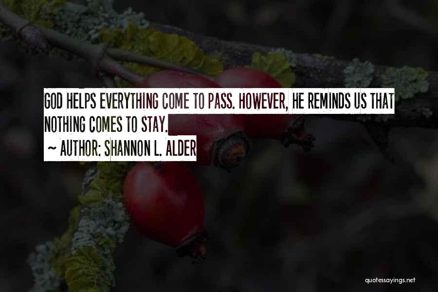 Funerals And Family Quotes By Shannon L. Alder