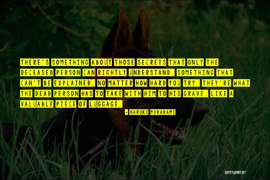 Funereal Quotes By Haruki Murakami Funereal Quotes By Haruki Murakami